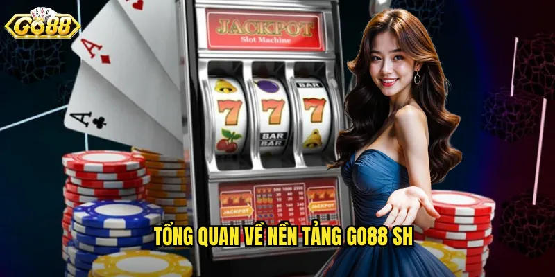 Tổng quan về nhà cái go88 sh