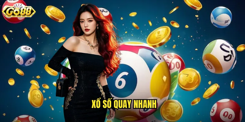 Xổ Số Quay Nhanh Go88 SH - Giải Trí Không Ngừng Kết Quả Tức Thì 8 xổ số quay nhanh